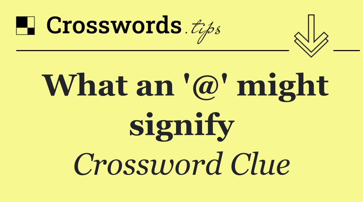 What an '@' might signify