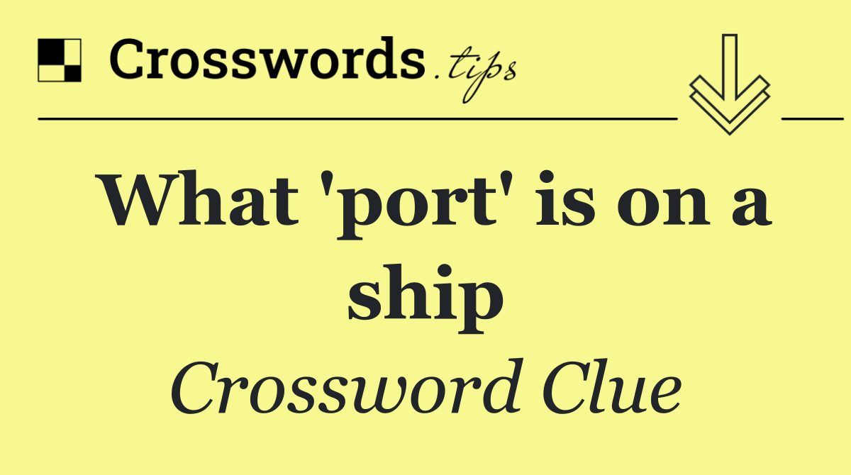 What 'port' is on a ship