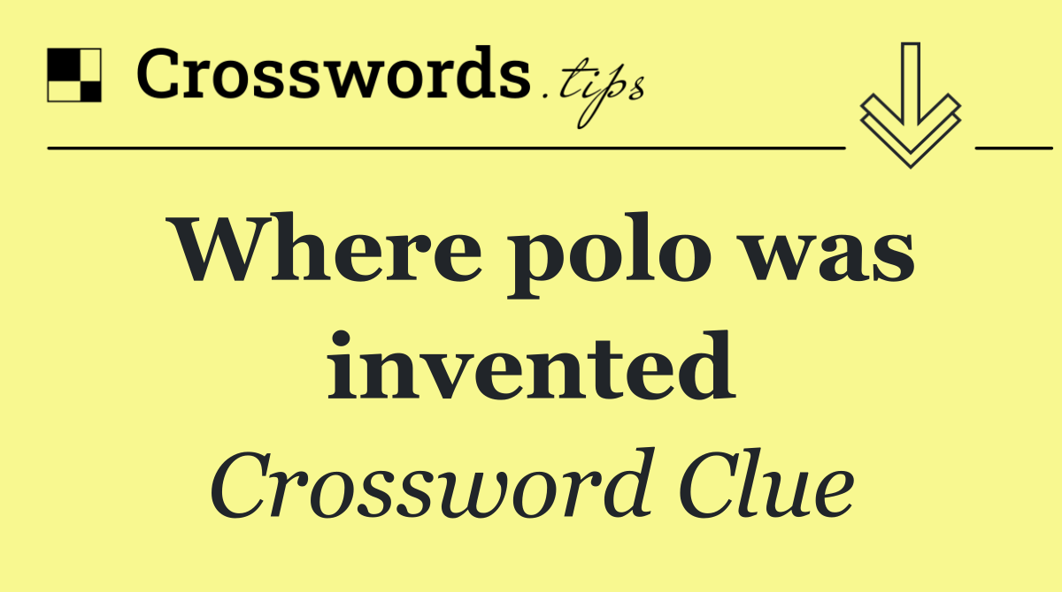 Where polo was invented