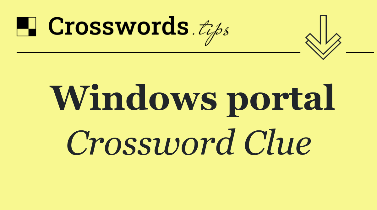 Windows portal