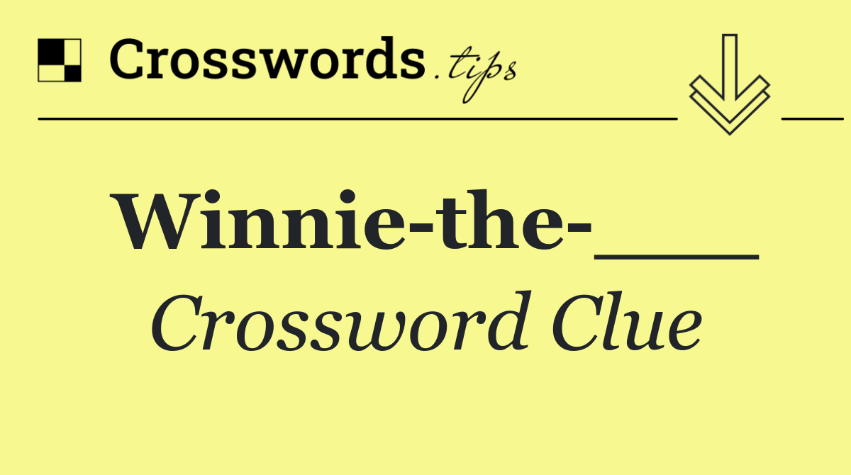 Winnie the ___