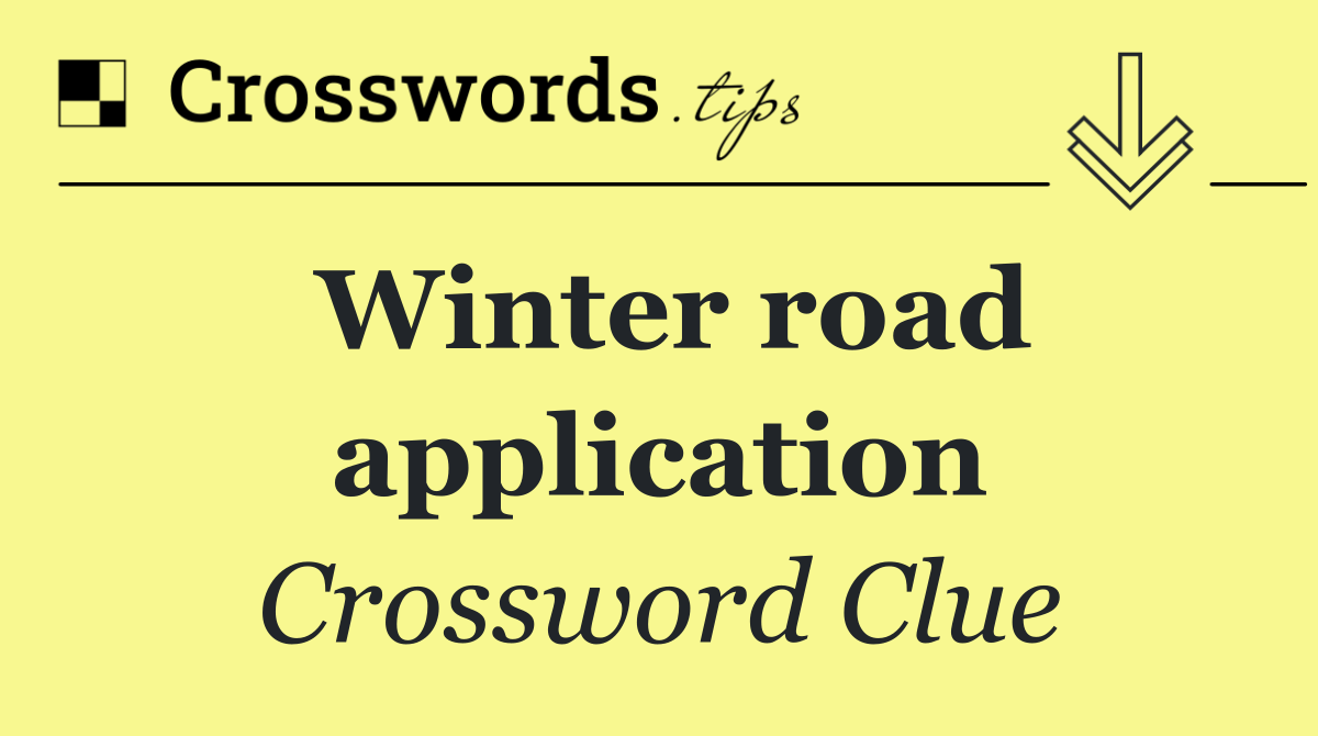 Winter road application
