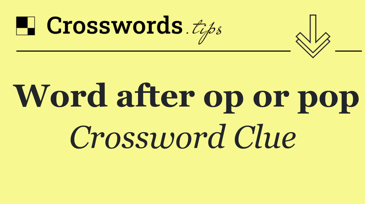 Word after op or pop
