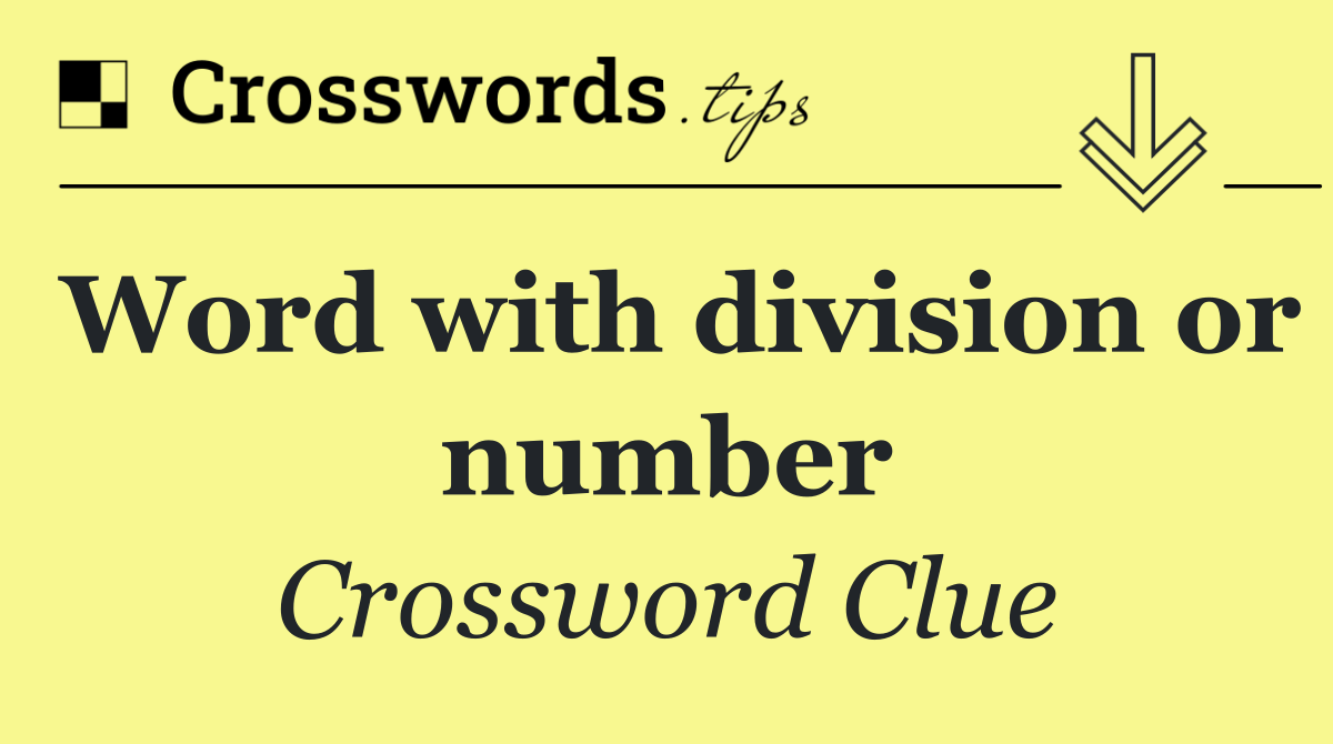 Word with division or number