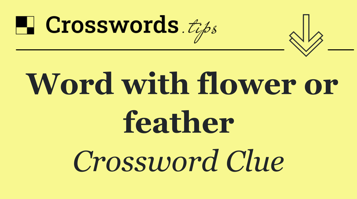 Word with flower or feather