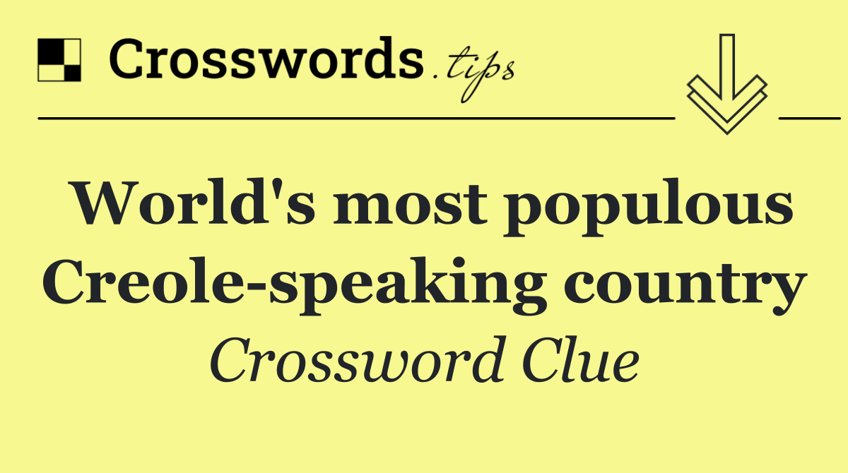 World's most populous Creole speaking country