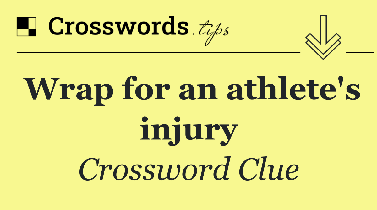 Wrap for an athlete's injury