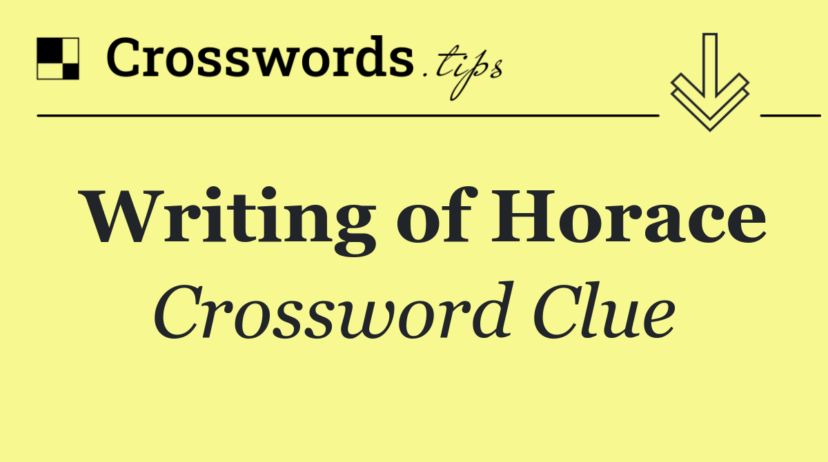 Writing of Horace