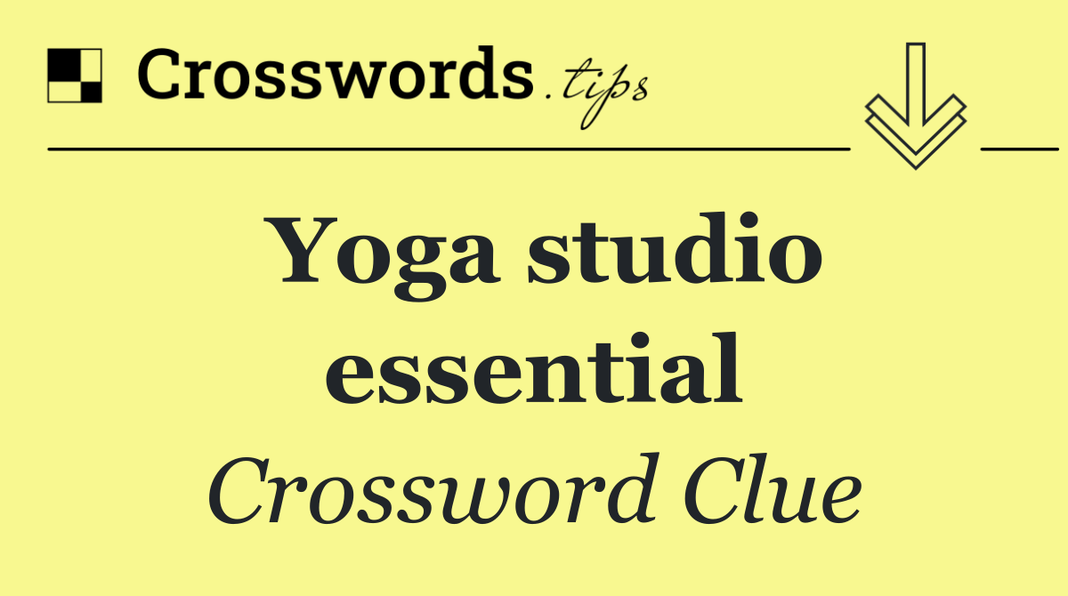 Yoga studio essential