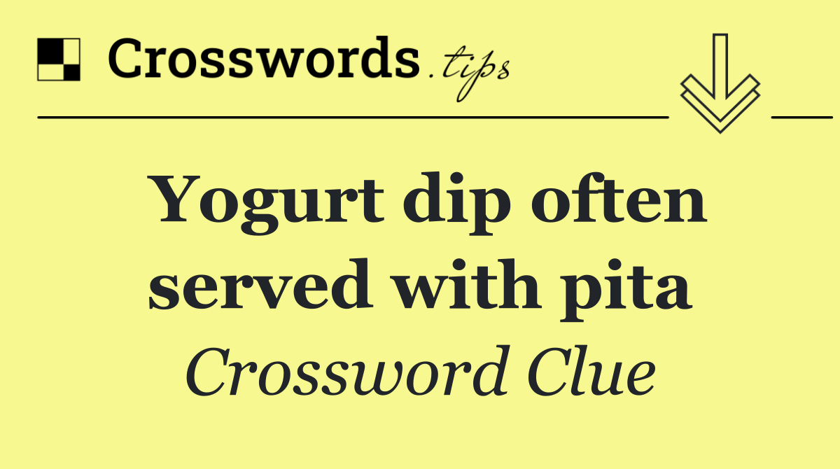 Yogurt dip often served with pita