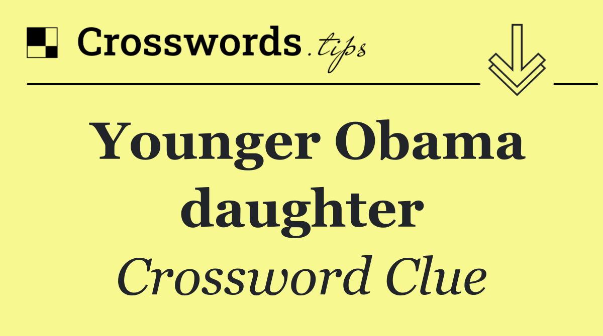 Younger Obama daughter