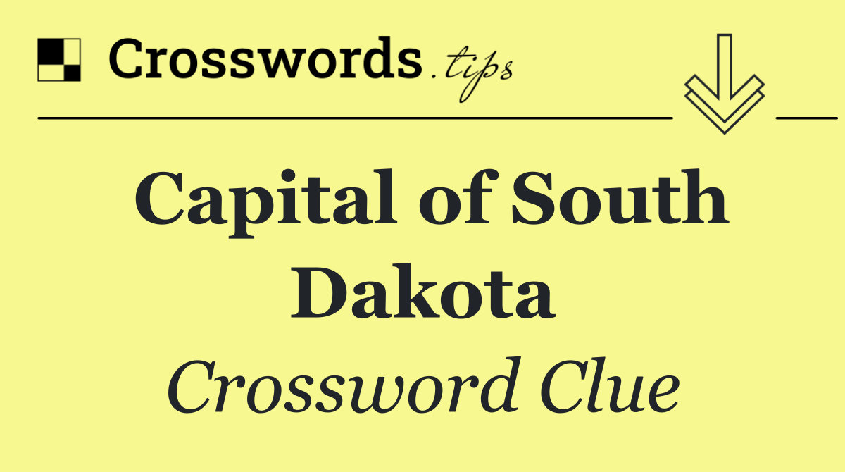 Capital of South Dakota