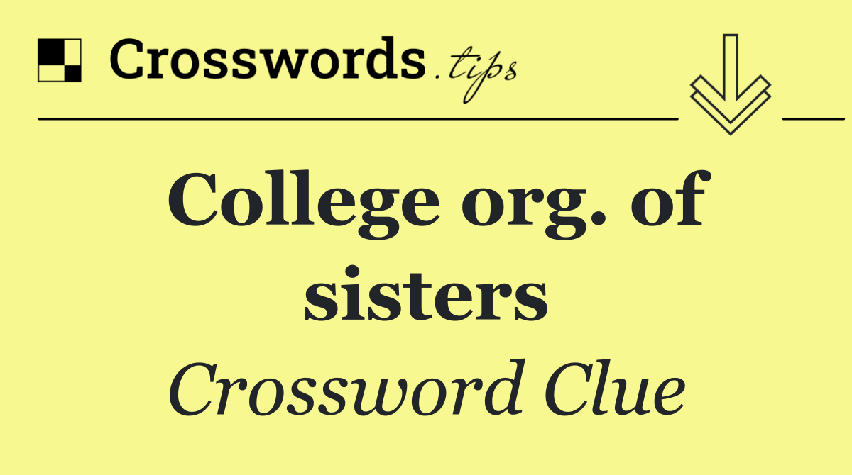 College org. of sisters