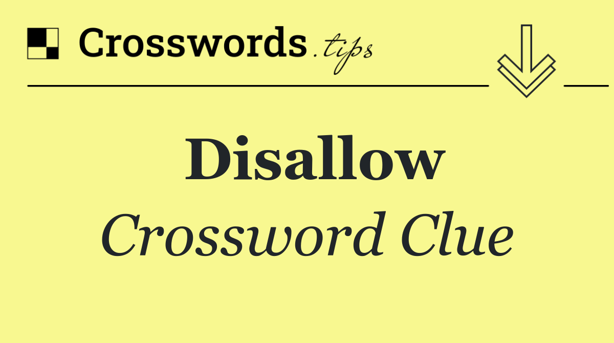 Disallow