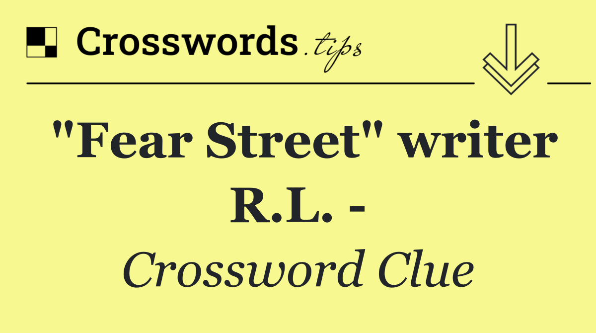 "Fear Street" writer R.L.  