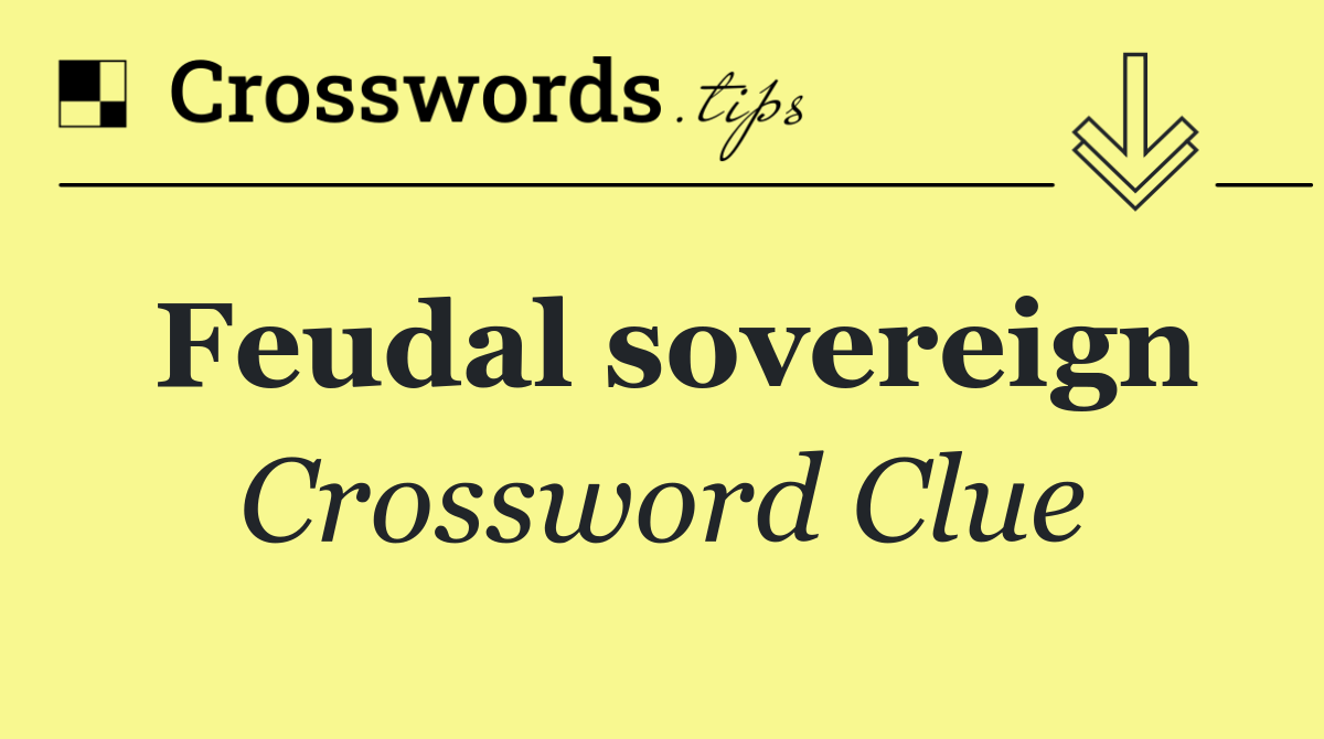 Feudal sovereign