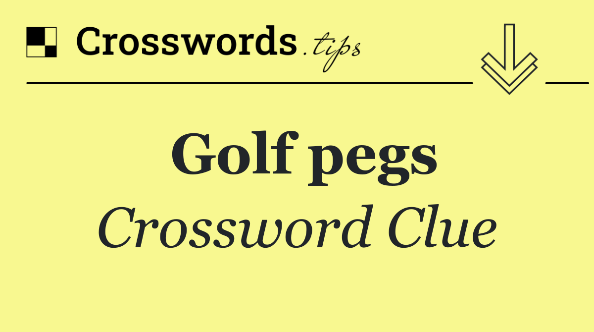 Golf pegs