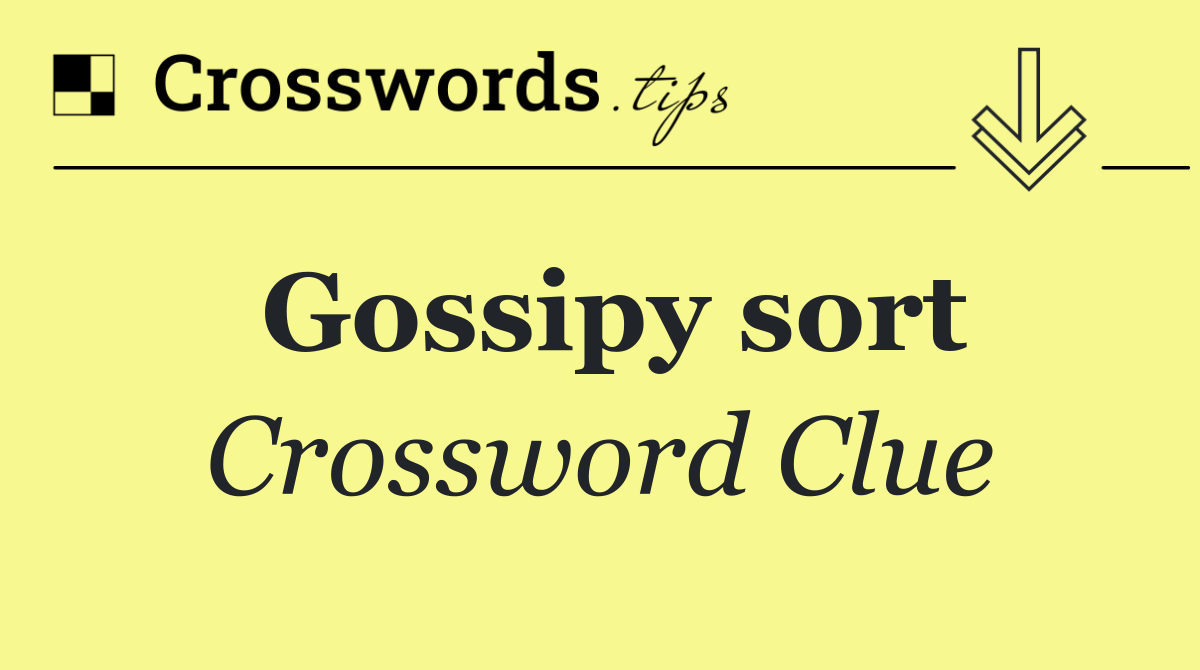 Gossipy sort