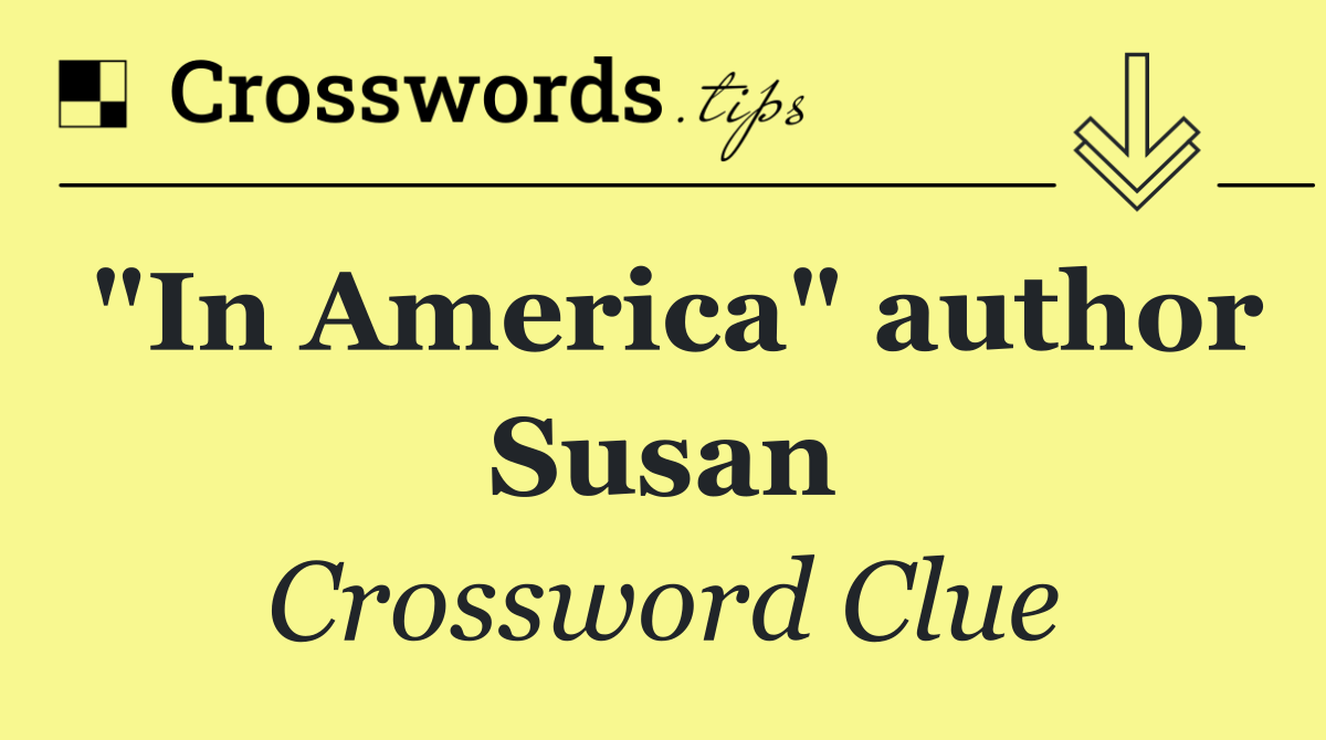 "In America" author Susan