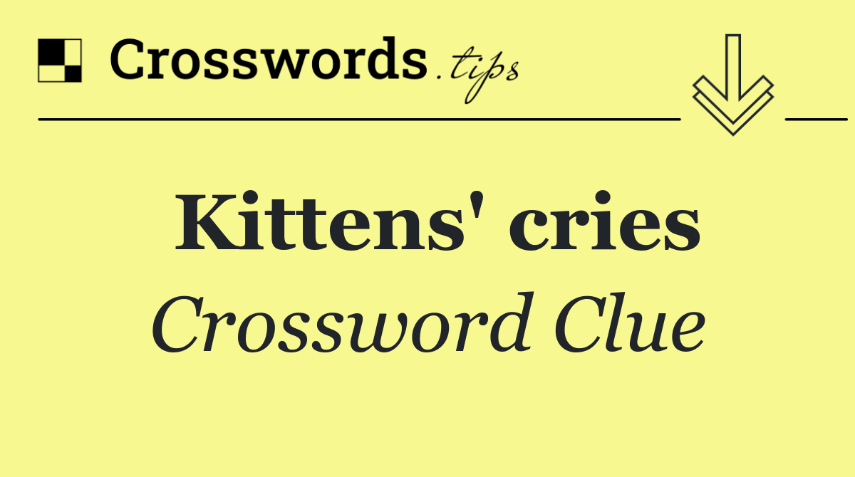 Kittens' cries