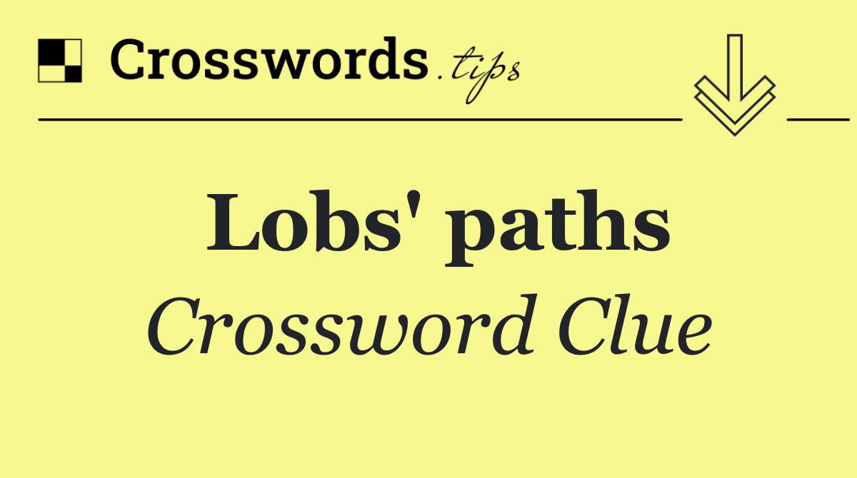 Lobs' paths