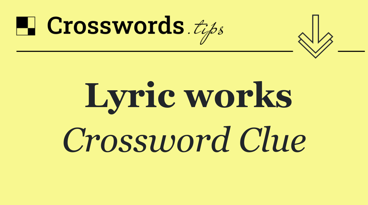 Lyric works