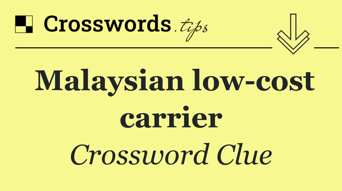 Malaysian low cost carrier