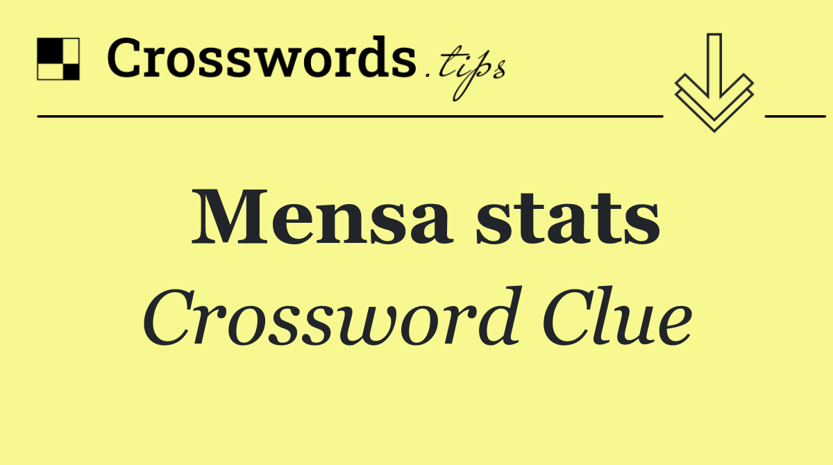 Mensa stats