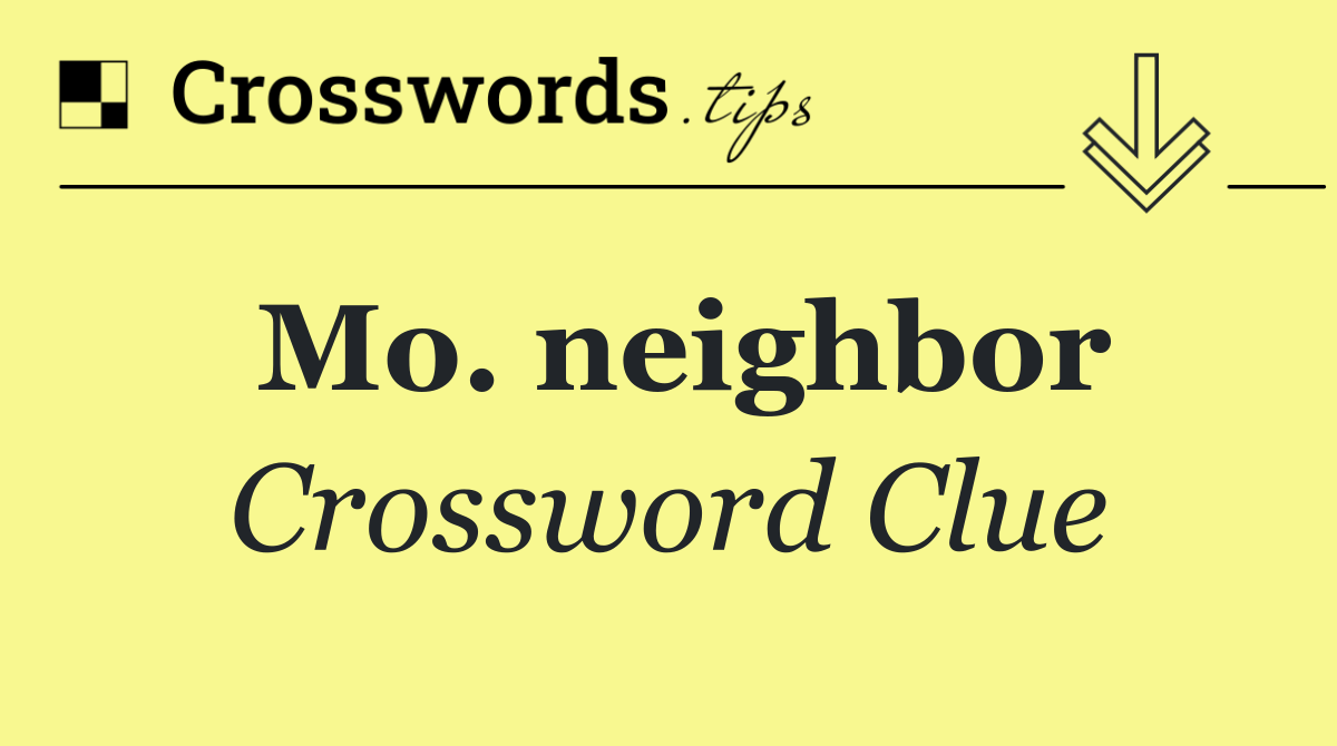 Mo. neighbor