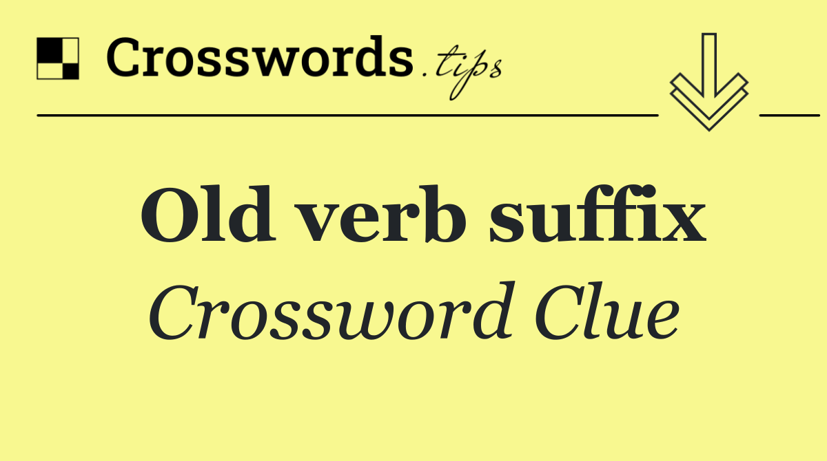 Old verb suffix