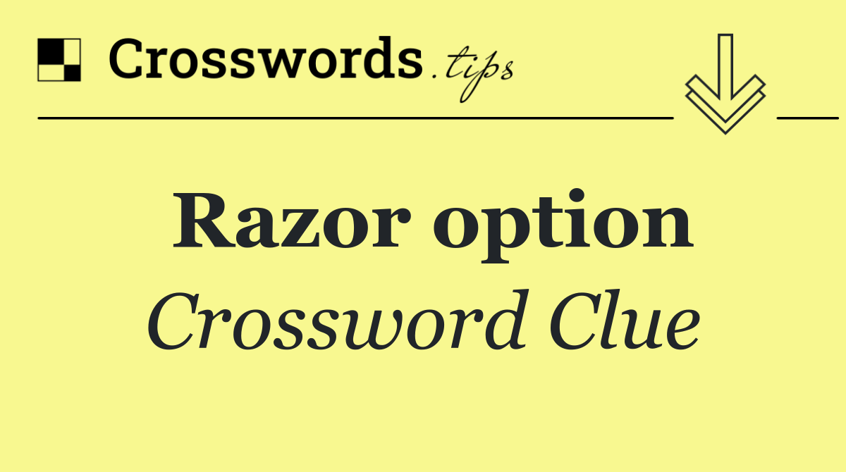 Razor option