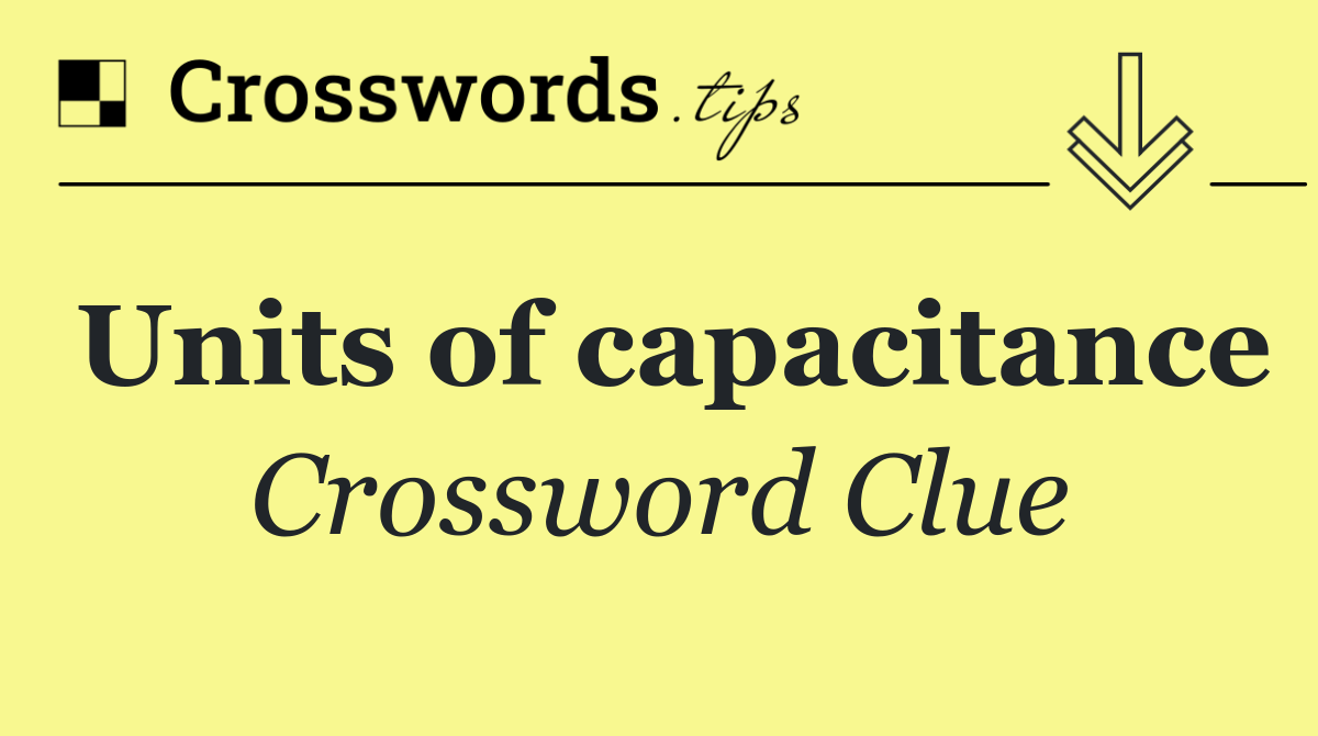 Units of capacitance