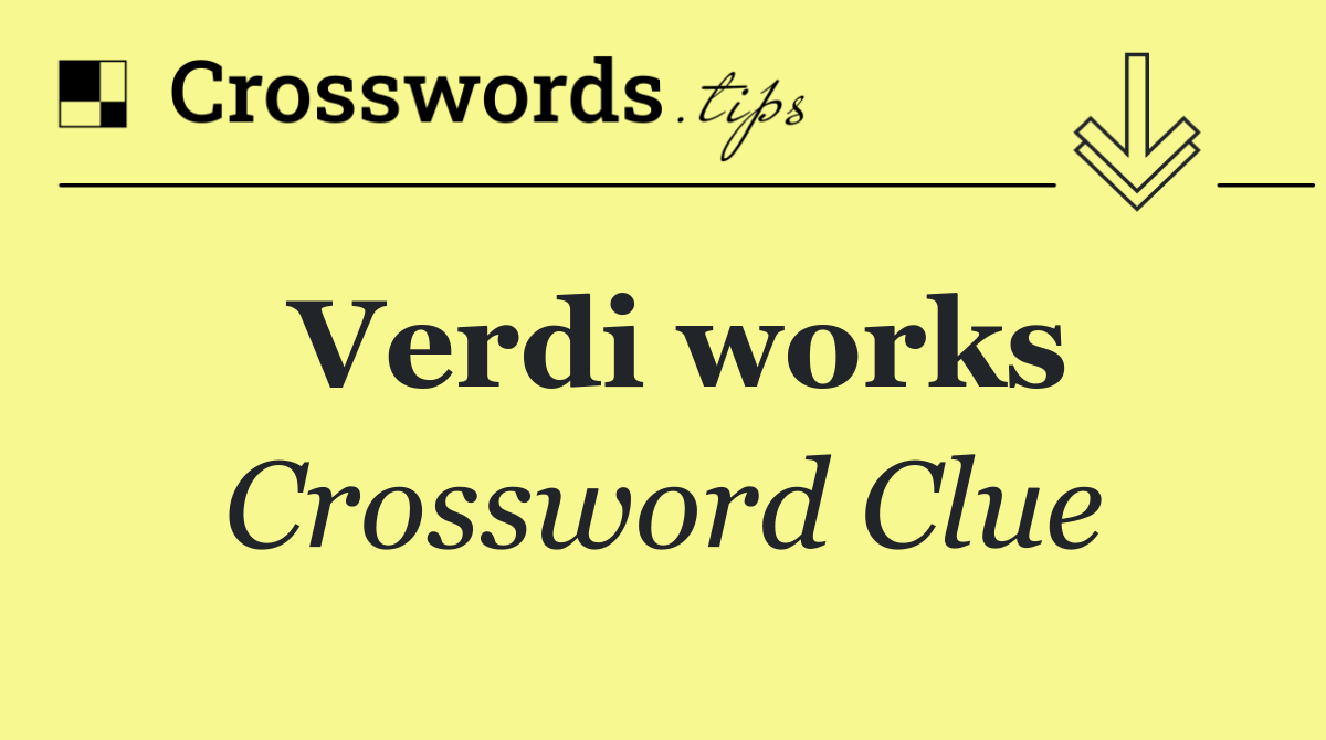 Verdi works