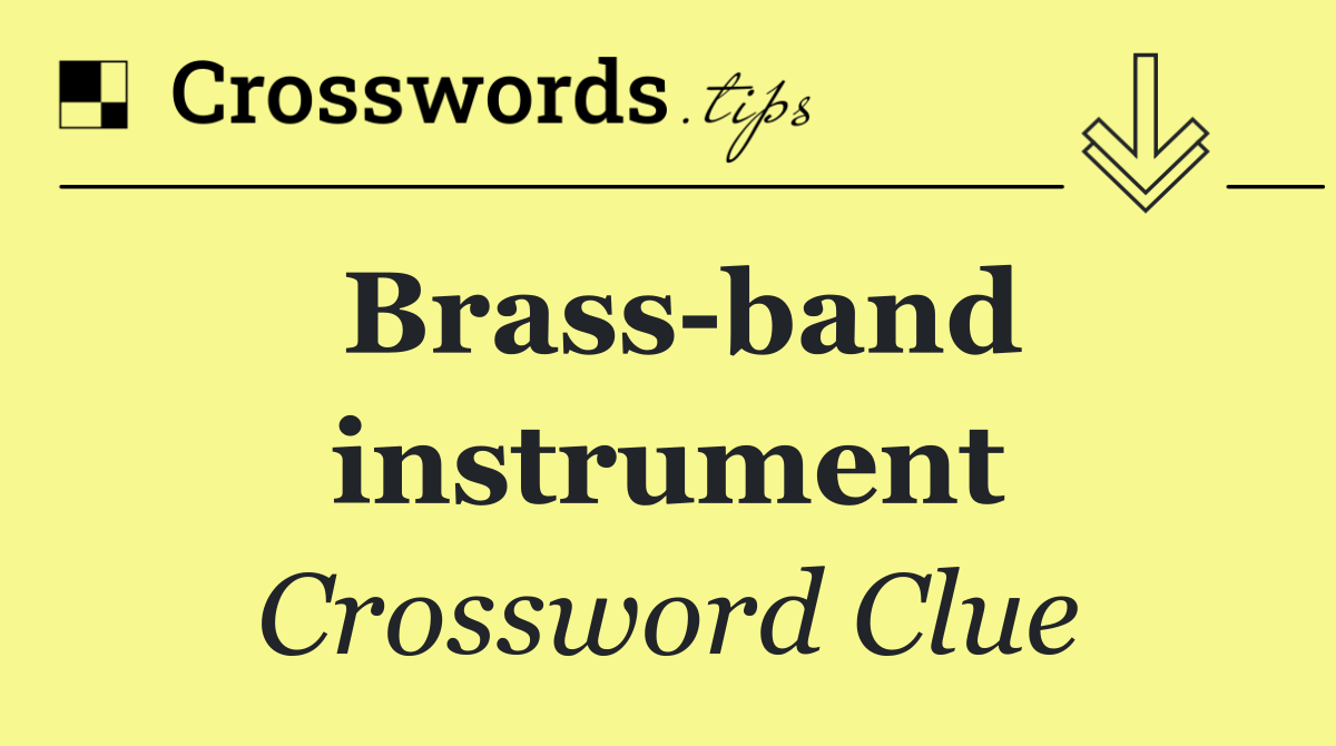 Brass band instrument