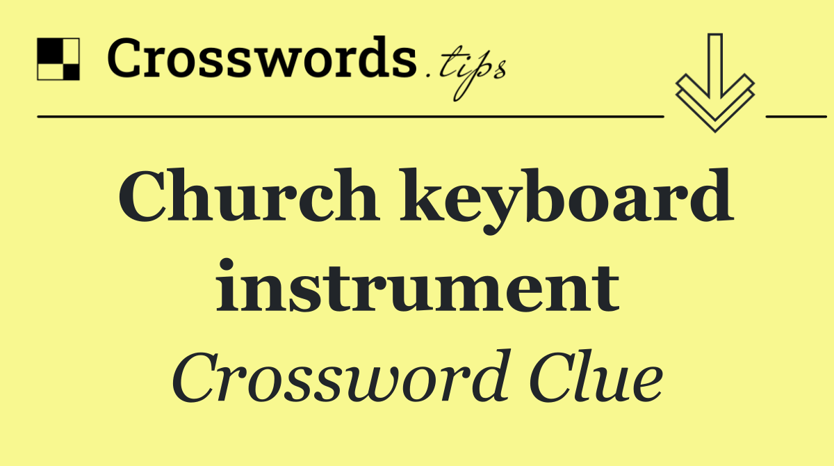 Church keyboard instrument