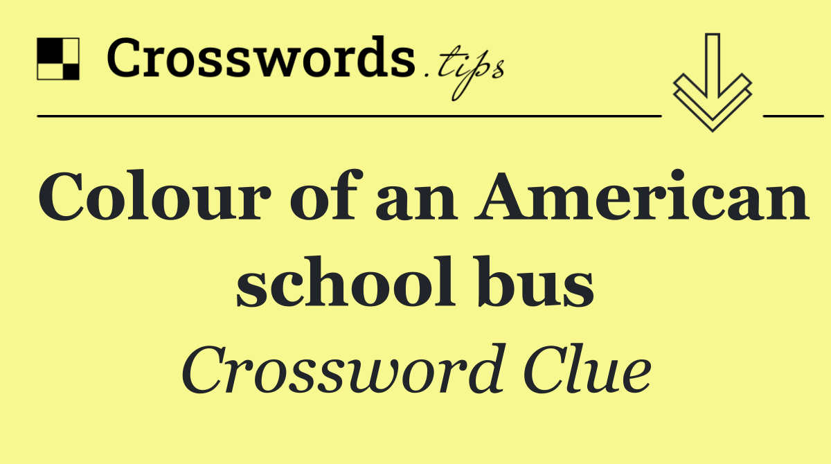 Colour of an American school bus