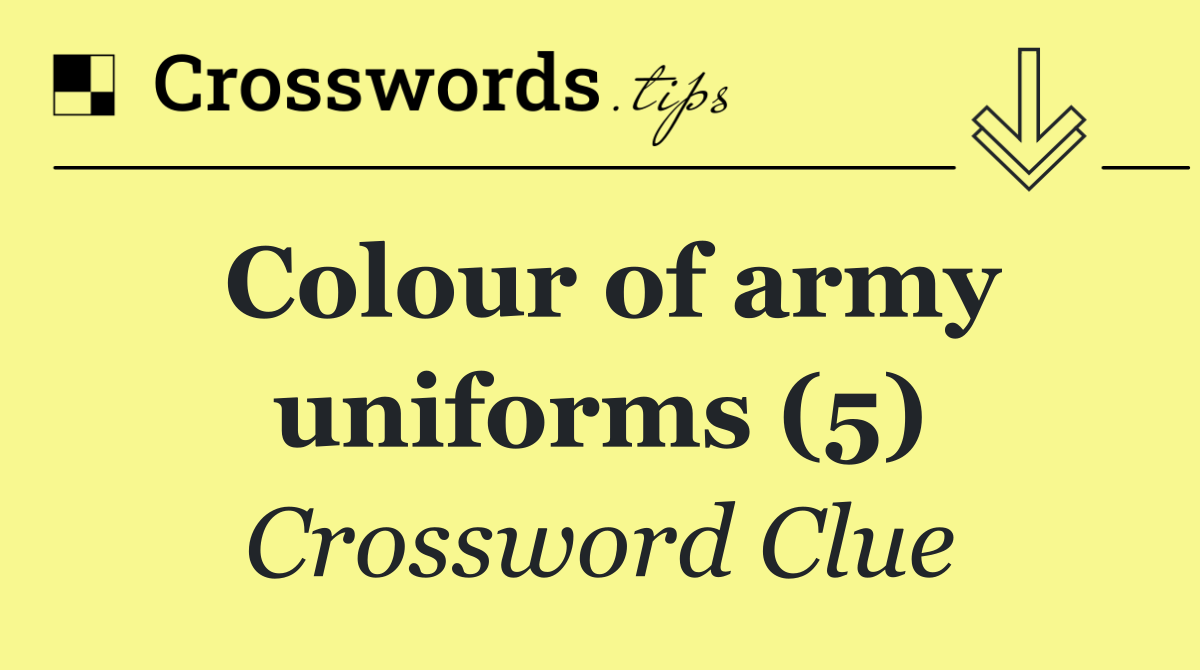 Colour of army uniforms (5)