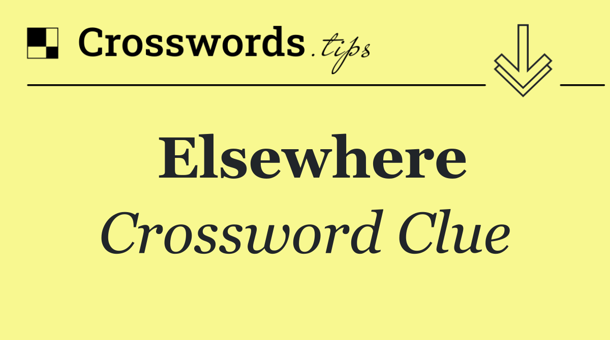 Elsewhere