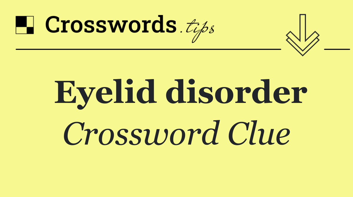 Eyelid disorder