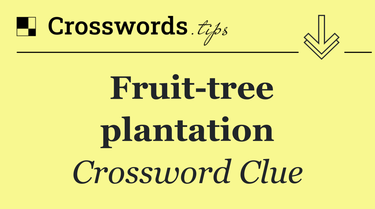 Fruit tree plantation