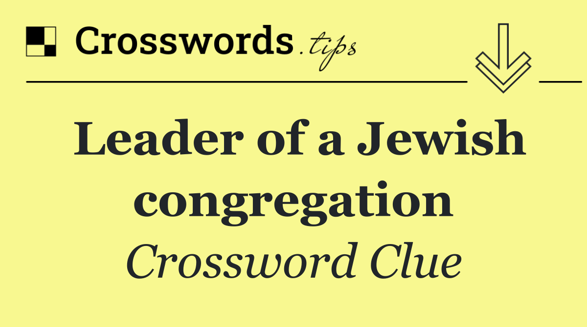 Leader of a Jewish congregation