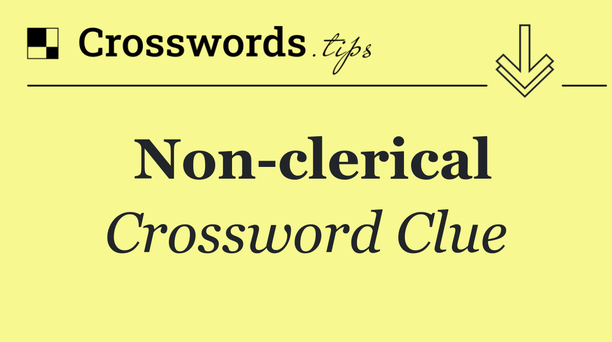 Non clerical