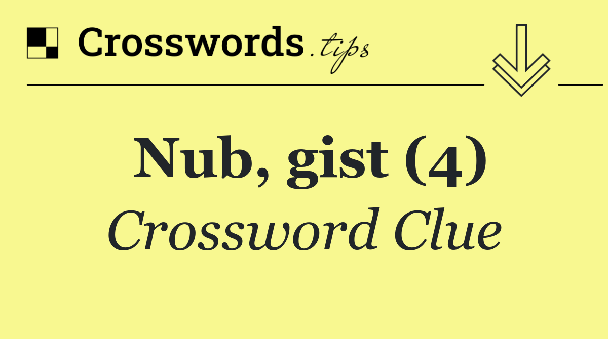 Nub, gist (4)