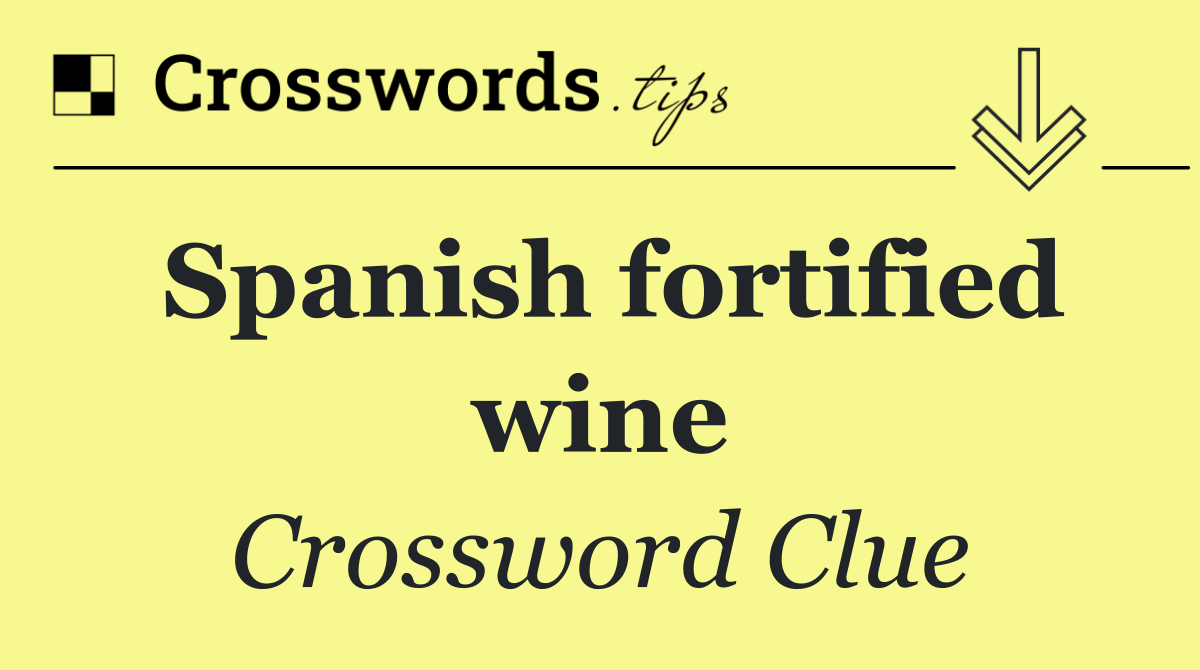 Spanish fortified wine