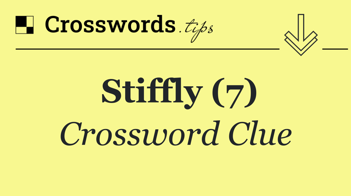 Stiffly (7)