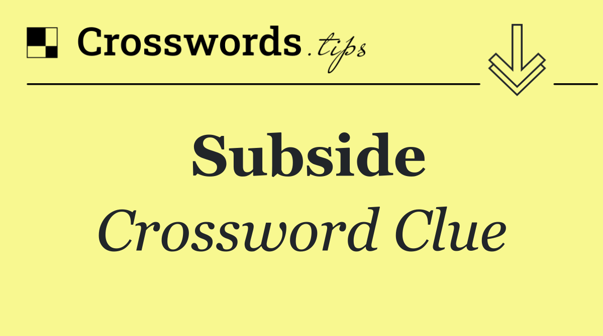 Subside