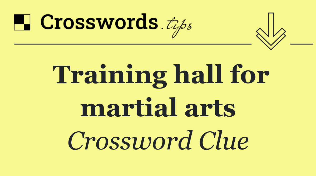 Training hall for martial arts