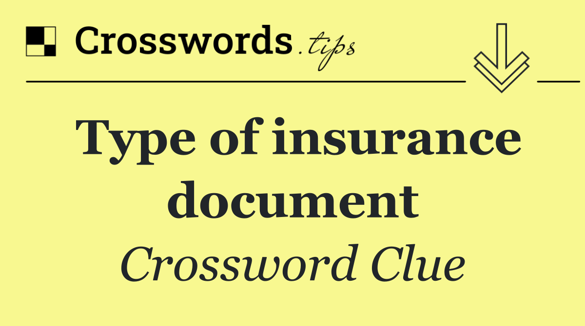 Type of insurance document