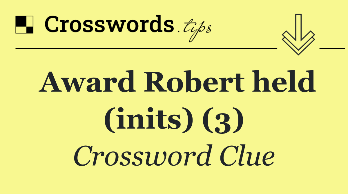 Award Robert held (inits) (3)