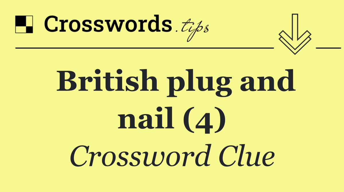 British plug and nail (4)